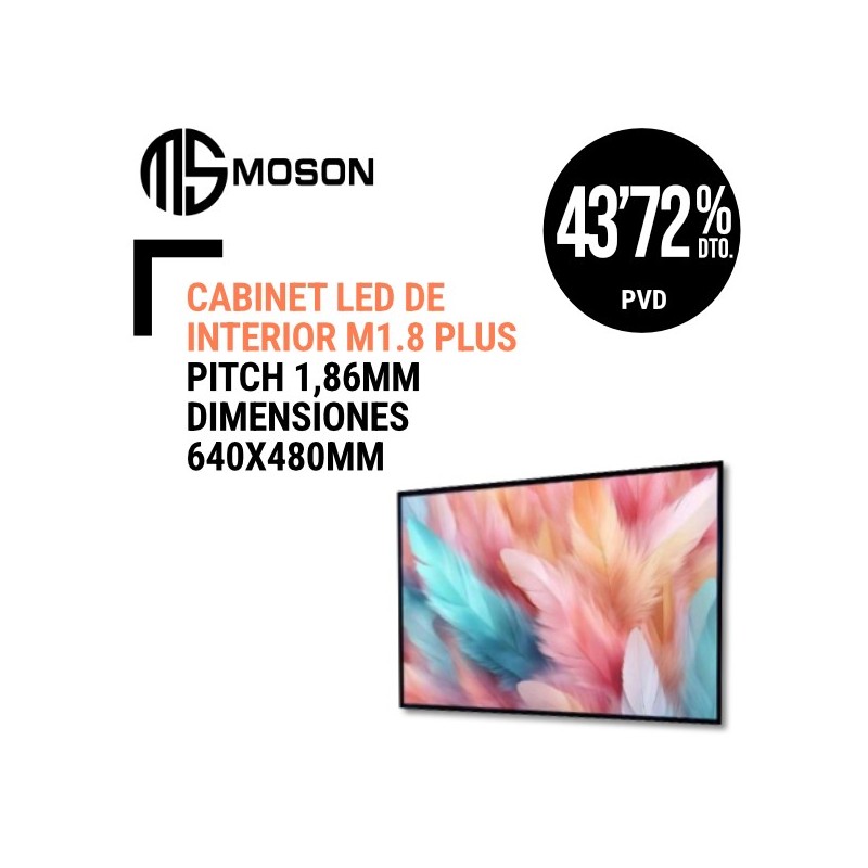 Cabinet Moson de interior Pitch 1,86mm Dimensiones 640x480mm Brillo 600 Mantenimiento Frontal Conexión por Hub.
